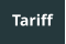 Tariff